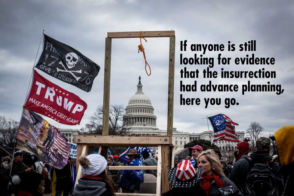 If anyone is still looking for evidence that the insurrection had advance planning, here you go.