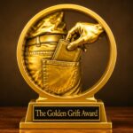Welcome to The Golden Grift Award