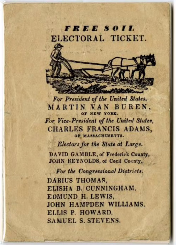 19th-century voting usually involved casting a ballot printed by political parties, such as this electoral ticket for the Free Soil Party from 1848. Smithsonian National Museum of American History